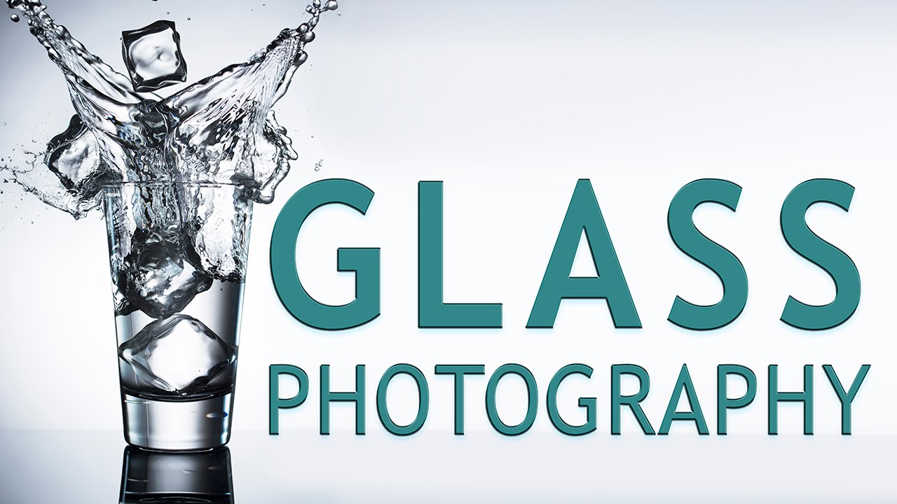 Glass Photography