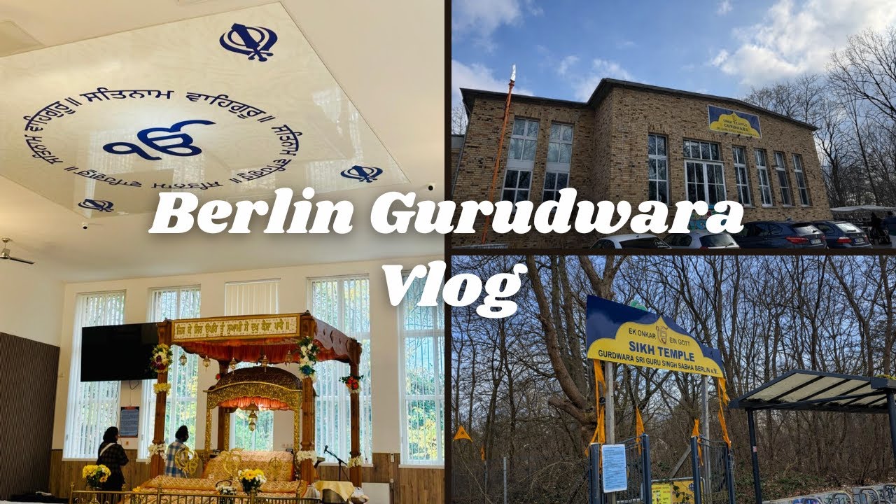 Gurudwara Sri Guru Singh Sabha Berlin | Visiting Gurudwara Sahib in Berlin | VLOG 2