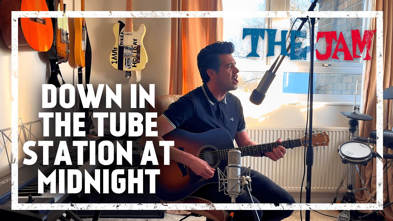 The Jam - Down in the Tubestation at Midnight [Acoustic Cover]
