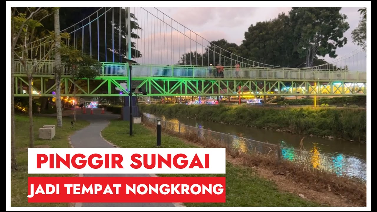 NIGHT WALKING AROUND KINTA RIVER AT IPOH MALAYSIA