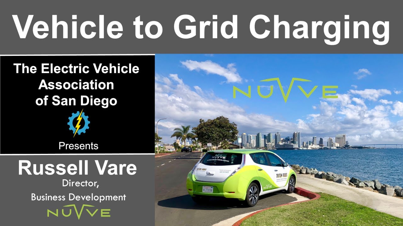 Vehicle to Grid Charging - San Diego EVA Presentation Nov, 2019