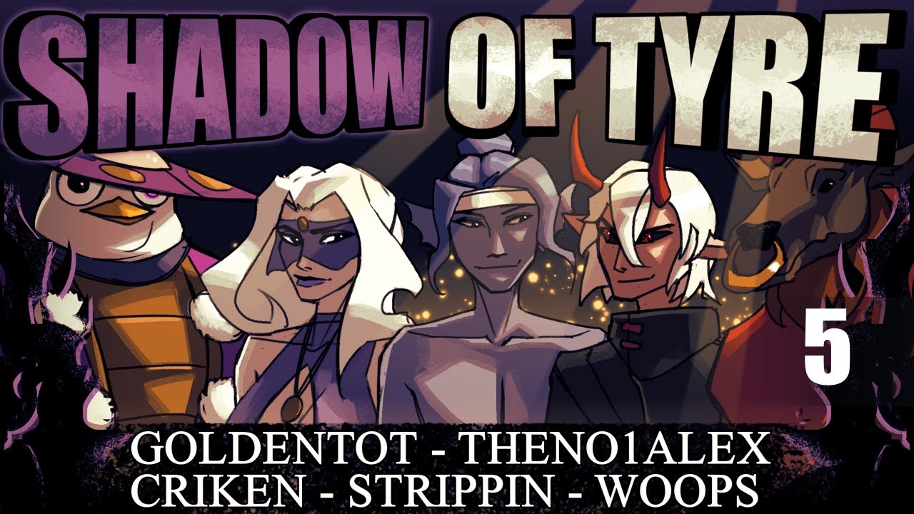 Shadow of Tyre Ep. 5 (DnD Campaign - Gambler's Delight Season 2)