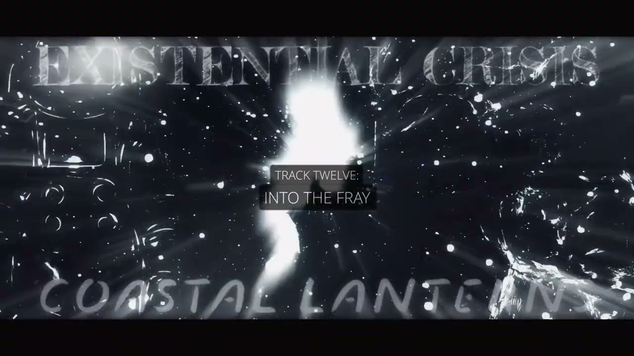 “Into The Fray” - Coastal Lanterns (Official Audio Single)