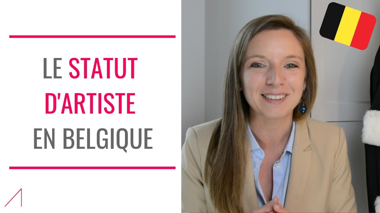 Le statut d'ARTISTE en BELGIQUE