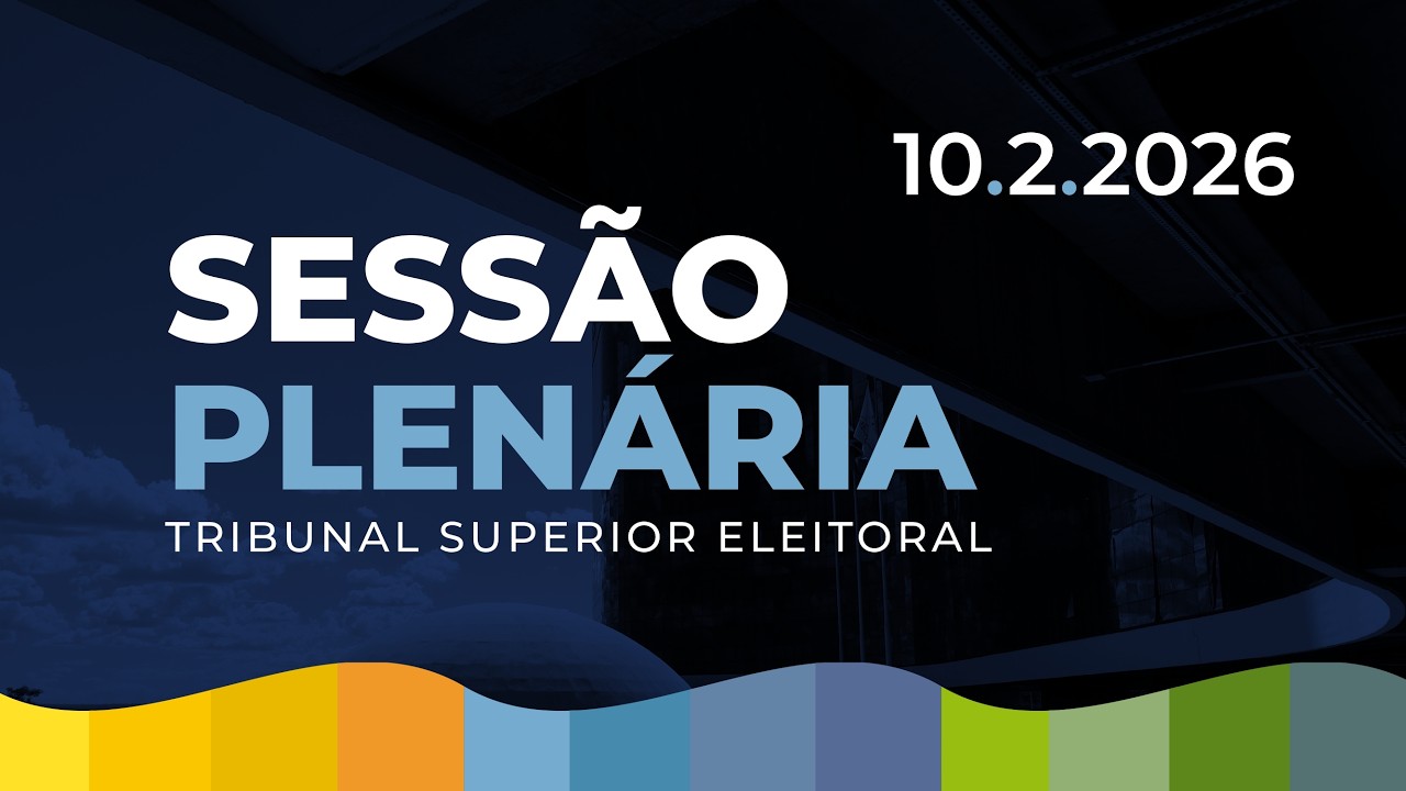 Sessão Plenária - 10 de Fevereiro 2026