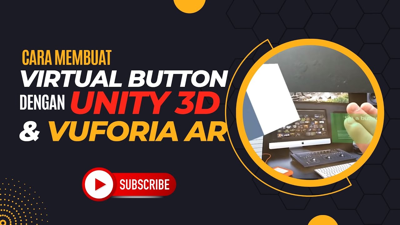 Tutorial Aplikasi Augmented Reality Tombol Virtual I Virtual Button dengan Unity 2020 dan Vuforia