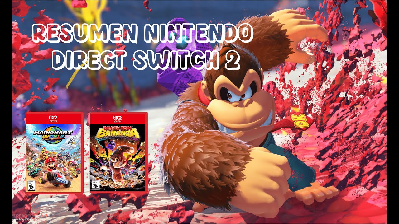 Resumen del Nintendo Direct : Presentación Nintendo Switch 2