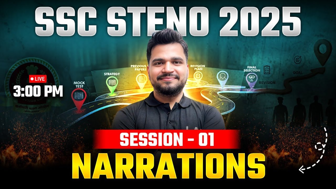 SSC Stenographer 2025 | SSC Steno English Classes 2025 by Piyush Sir | Narration