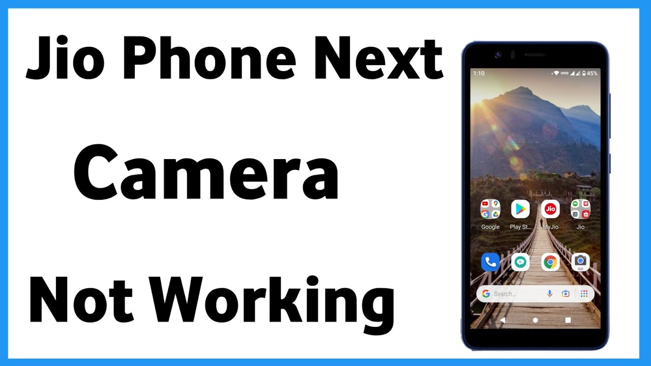 Jio Phone Next Camera Not Working | Jio Phone Next Camera Not Working Problem
