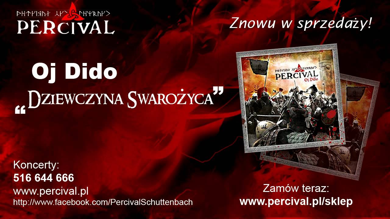 PERCIVAL 05 Dziewczyna Swarożyca - OJ DIDO - Odsłuch HD