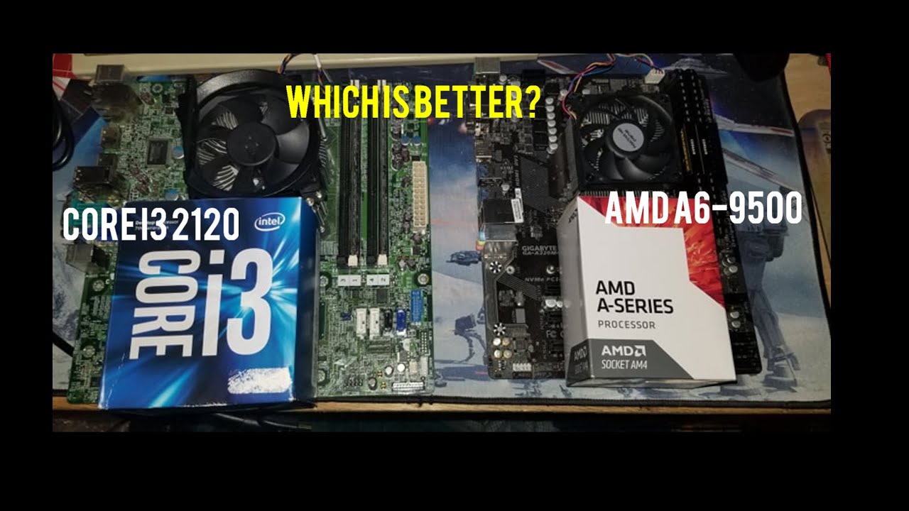 Intel I3-2120 против AMD A6-9500 &mdash; какой из них лучше?