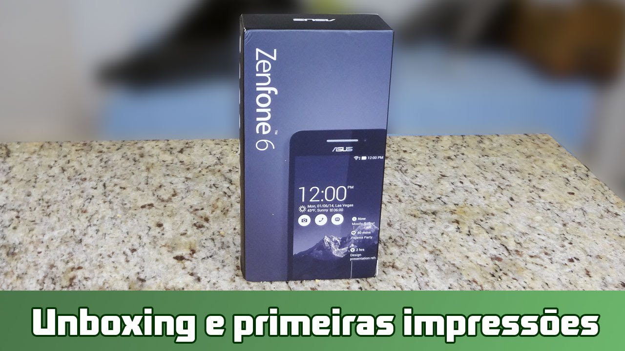 Asus Zenfone 6: Unboxing e primeiras impressões