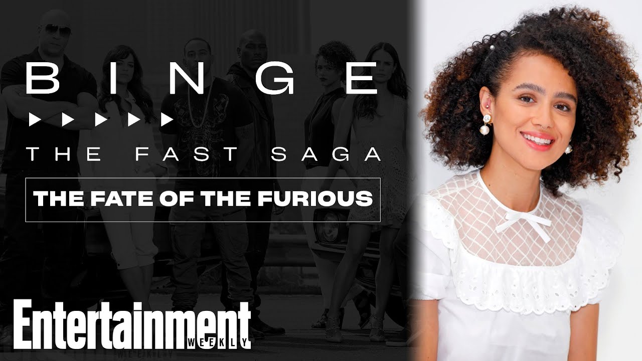 Nathalie Emmanuel on 'The Fate of the Furious' | The Fast Saga | EW's Binge | Entertainment Weekly