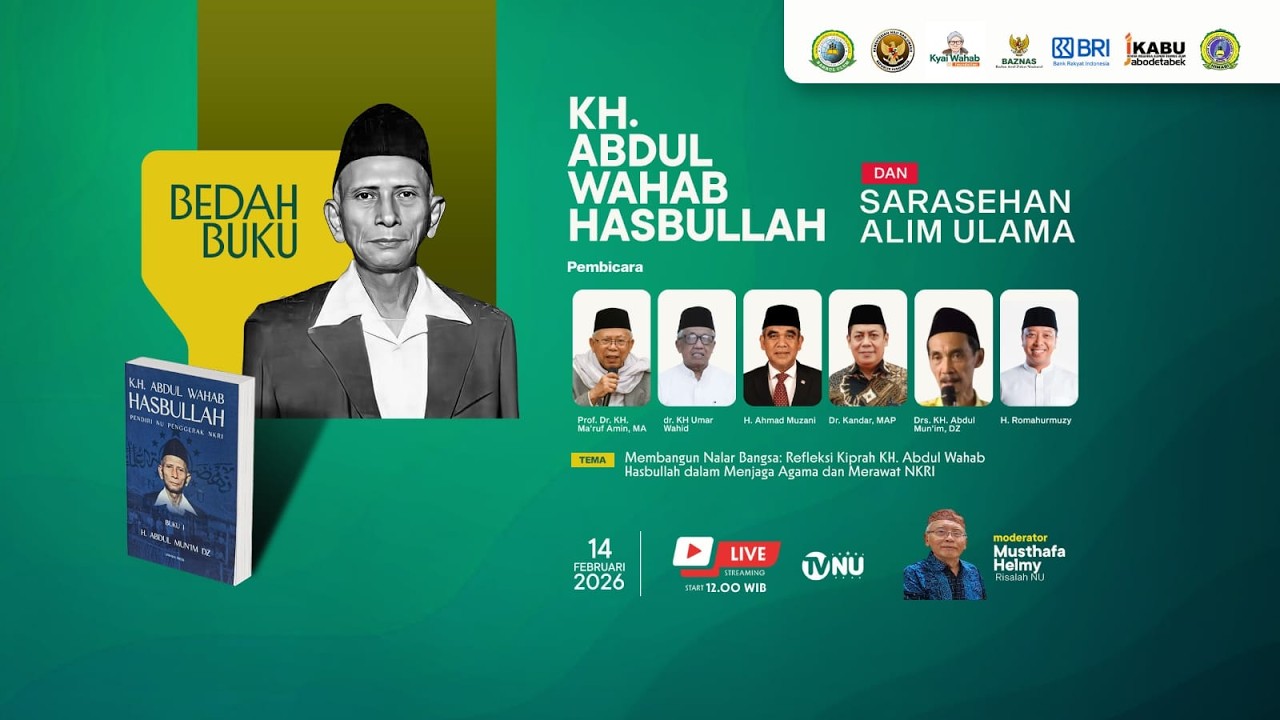 BEDAH BUKU KH. ABDUL WAHAB HASBULAH DAN SARASEHAN ALIM ULAMA