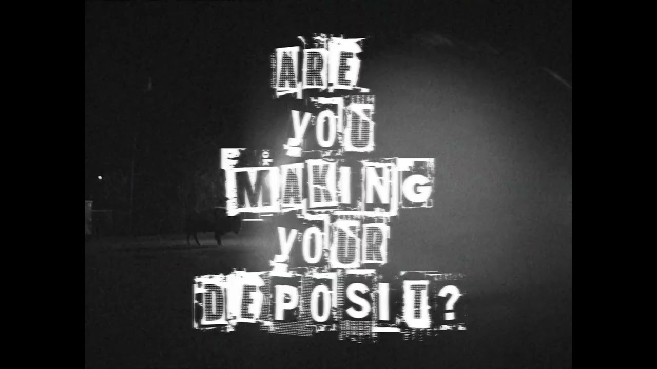 Are You Making Your Deposit?  [DYHAM_archives_002]