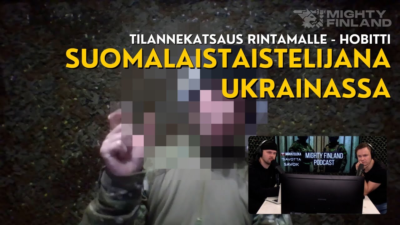 Suomalaistaistelijana Ukrainassa - Tilannekatsaus rintamalle