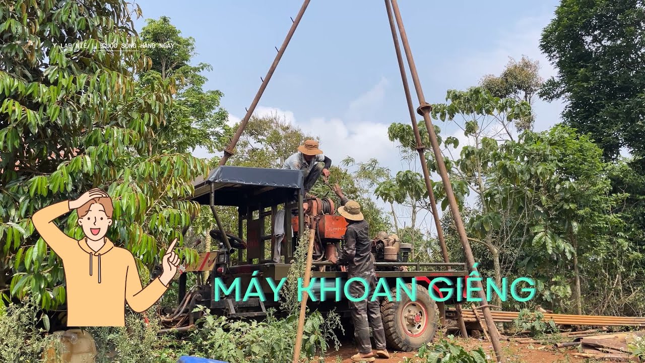 Y LAP NIÊ || Đưa xuống máy khoan giếng nhá mọi người 😱