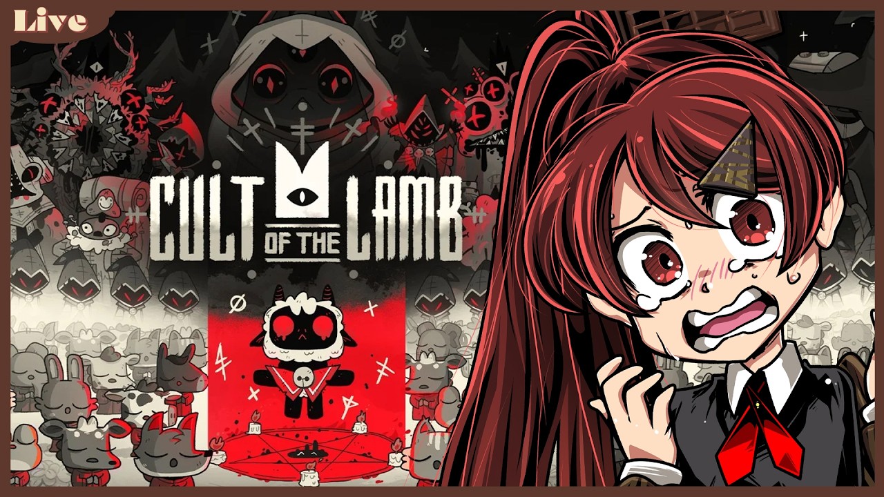 【Cult of the Lamb】介護に疲れています。助けてください【#チョコっと生配信】