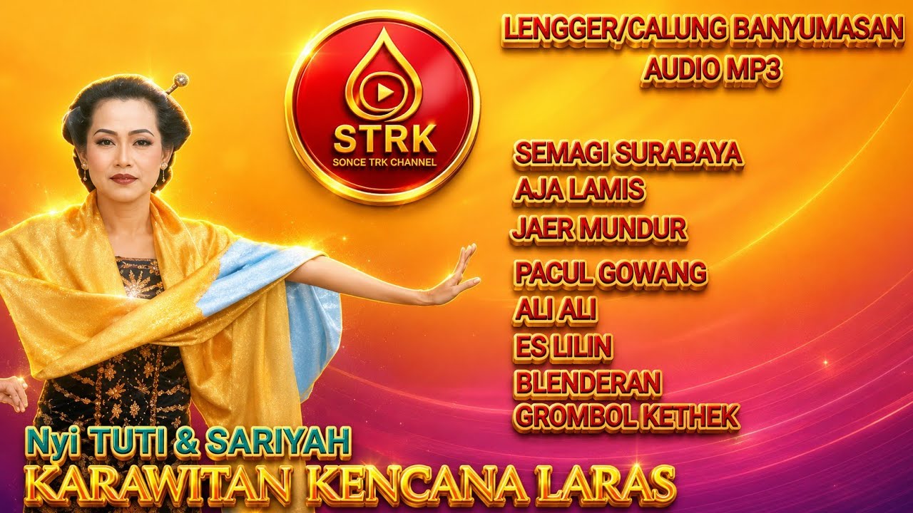 FULL ALBUM LENGGER KLASIK || KENCANA LARAS || Nyi TUTI & SARIYAH