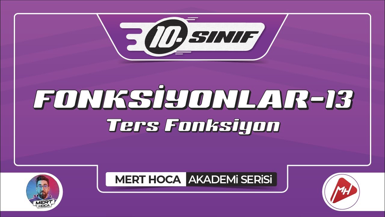 Fonksiyonlar-13 | Ters Fonksiyon | 10.Sınıf Konu Anlatımı | Akademi Serisi