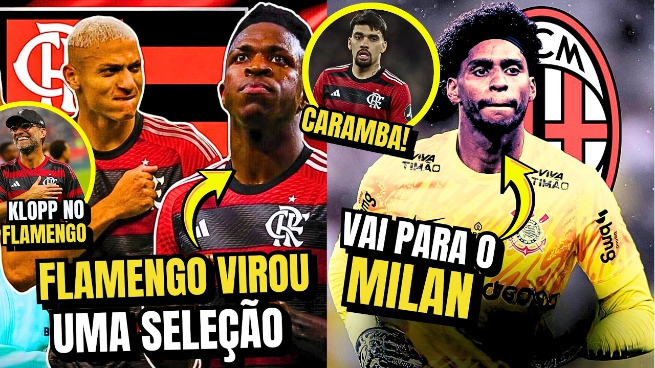 🚨 BOMBA! HUGO SOUZA FORA DO CORINTHIANS E VINI JR NO FLAMENGO