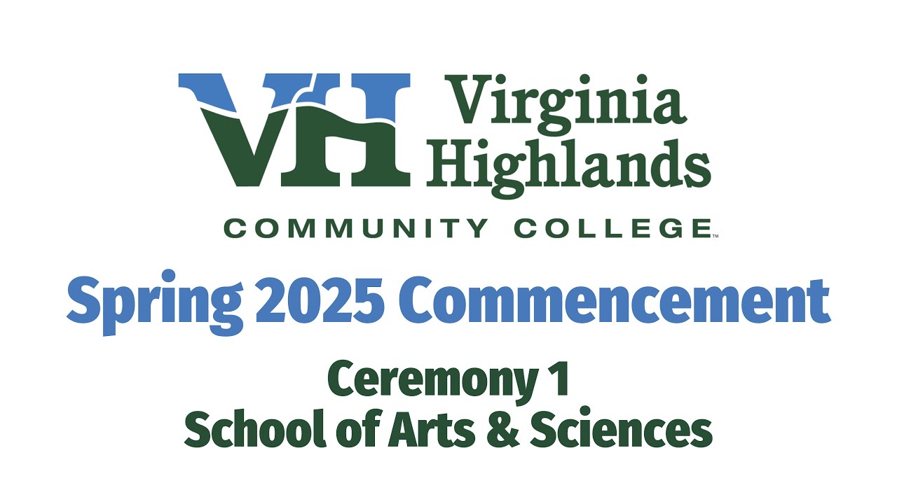 VHCC Spring 2025 Commencement | Ceremony 1