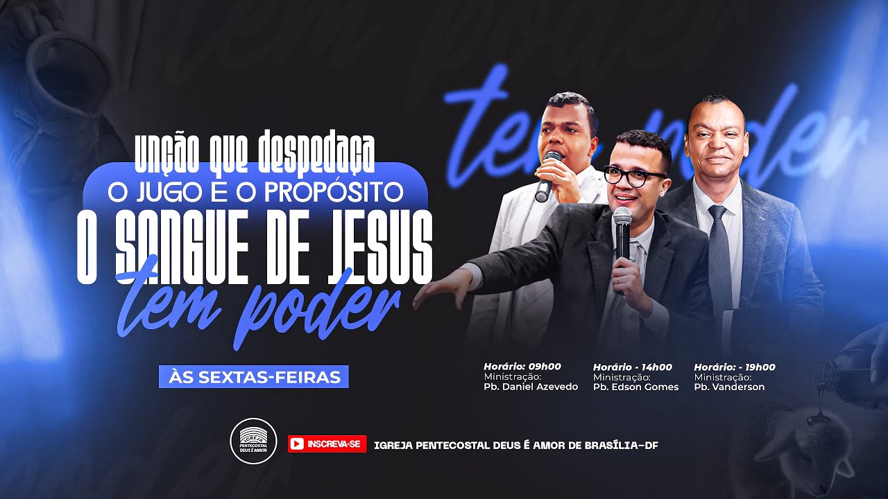 09h45 | IPDA AO VIVO | Igreja Deus é Amor Brasília/DF | A Unção que Despedaça o Jugo!