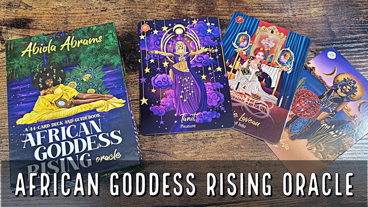 African Goddess Rising Oracle | Unboxing and Flip Through