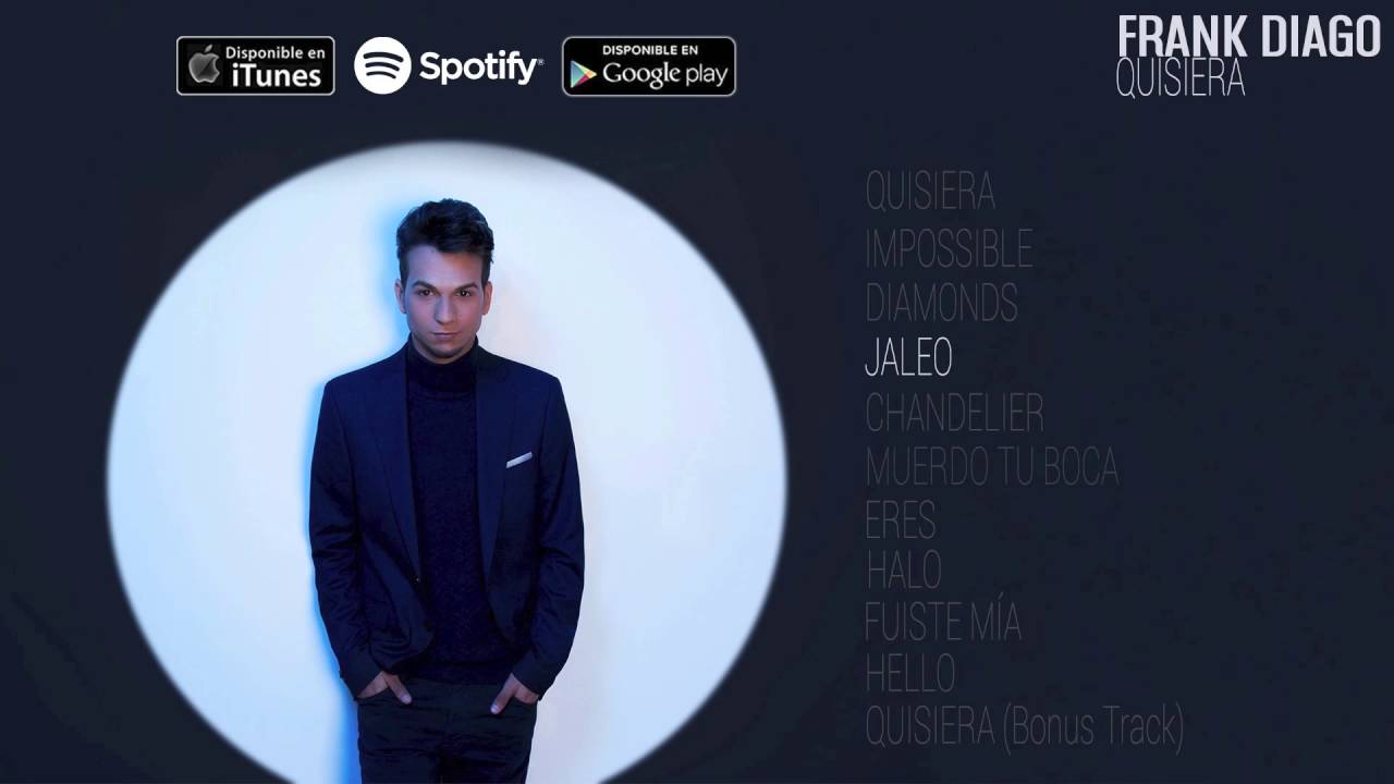 Frank Diago - Quisiera (Álbum Completo)