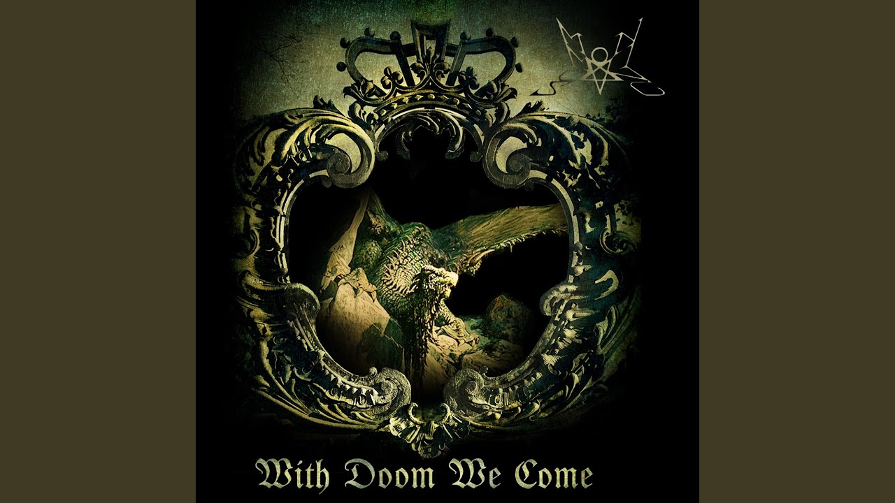 With Doom I Come
