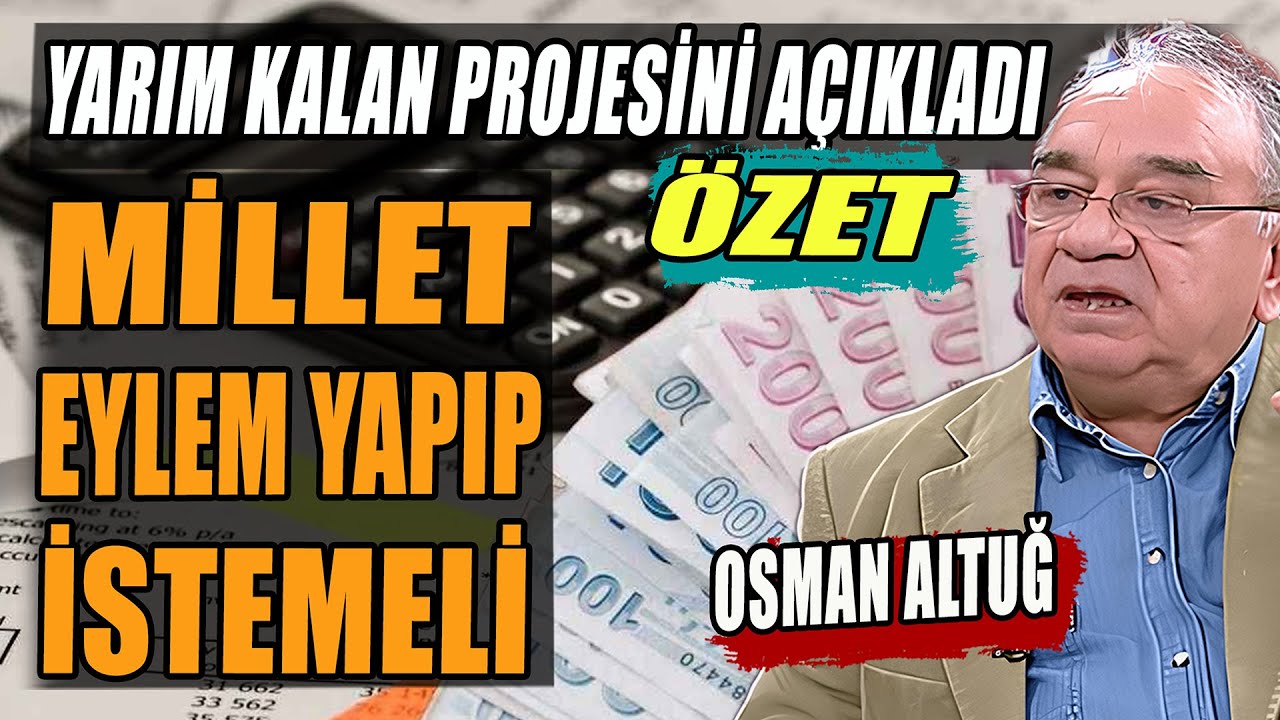 Osman Altuğ Yarım Kalan Projesini Açıkladı: 