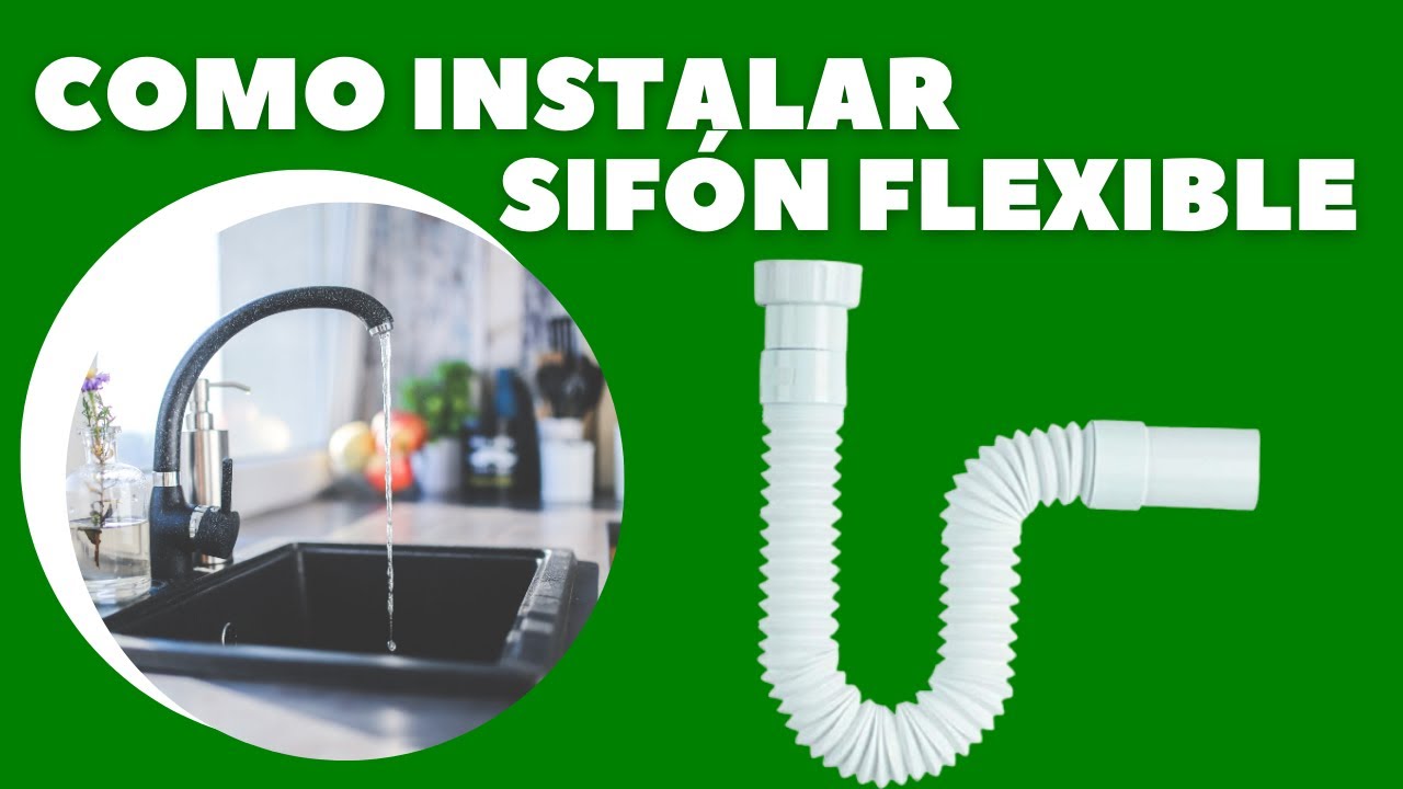 ✅ COMO INSTALAR SIFÓN FLEXIBLE *FÁCIL*