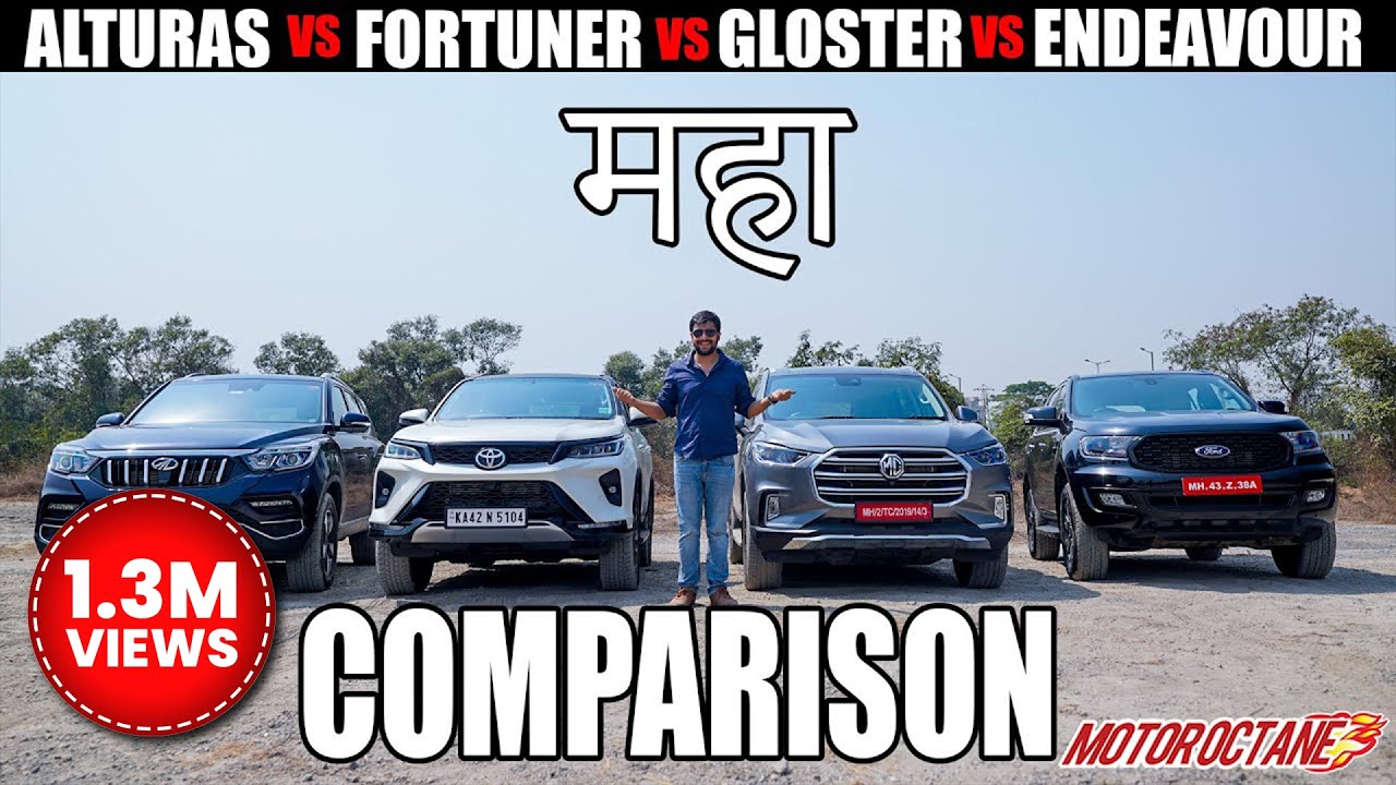 New Toyota Fortuner vs MG Gloster vs Ford Endeavour vs Mahindra Alturas | Maha Comparison