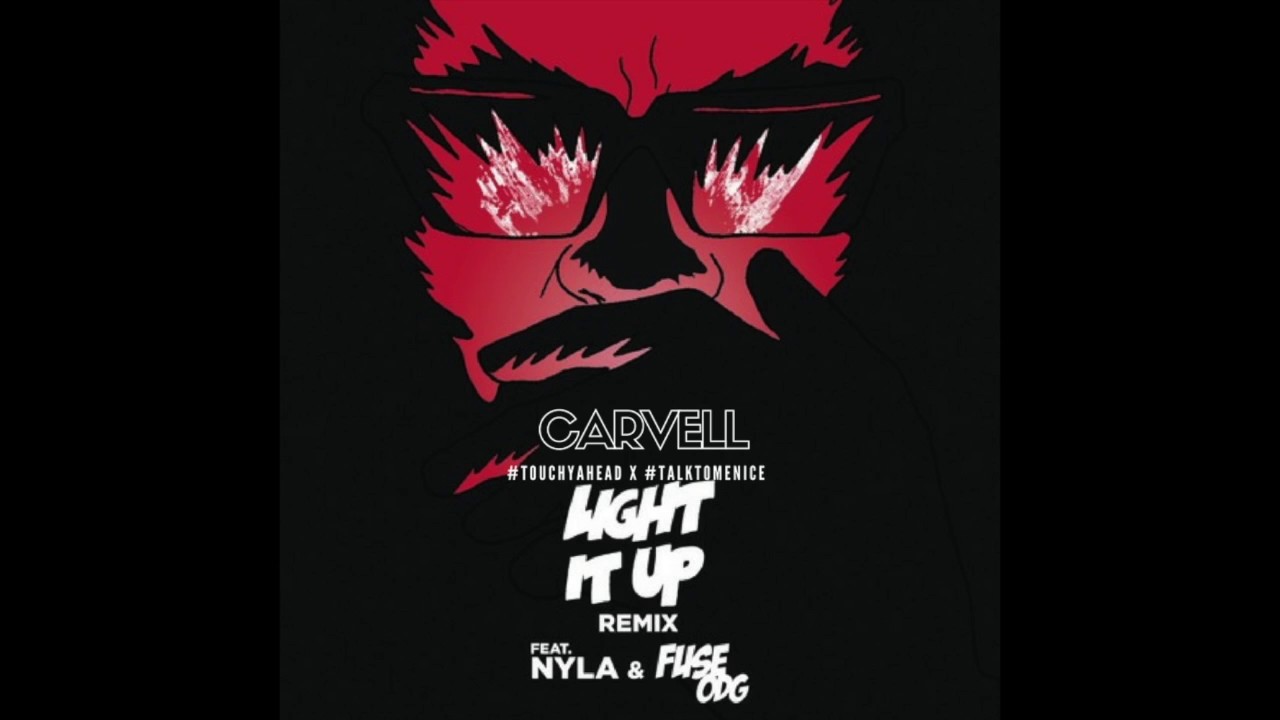 Light It Up (Carvell Remix) #EMG