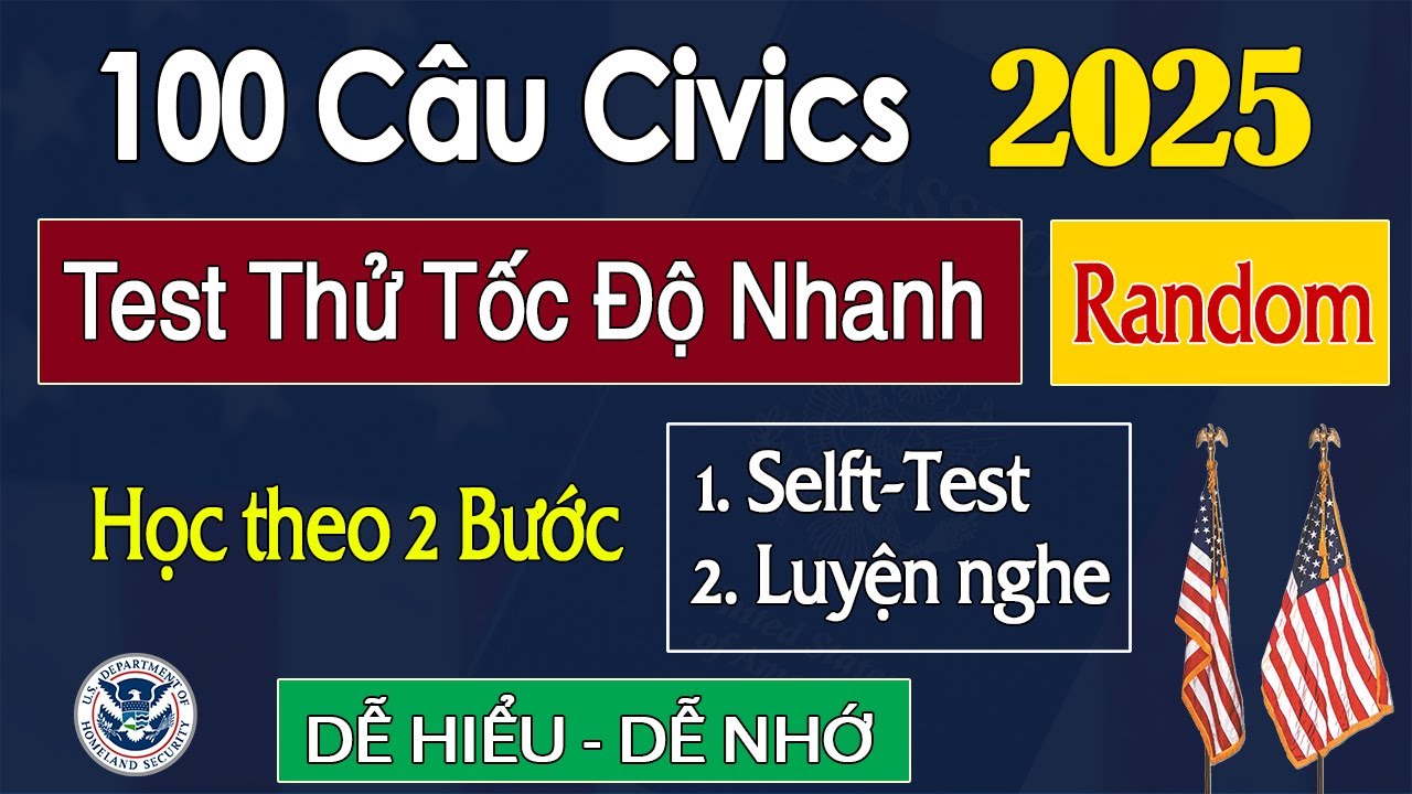New 2025 ➡️ 100 CÂU THI QUỐC TỊCH MỸ 2025🔻 TRỌN BỘ TEST THỬ THEO 2 BƯỚC - 1 ĐÁP ÁN DỄ NHỚ