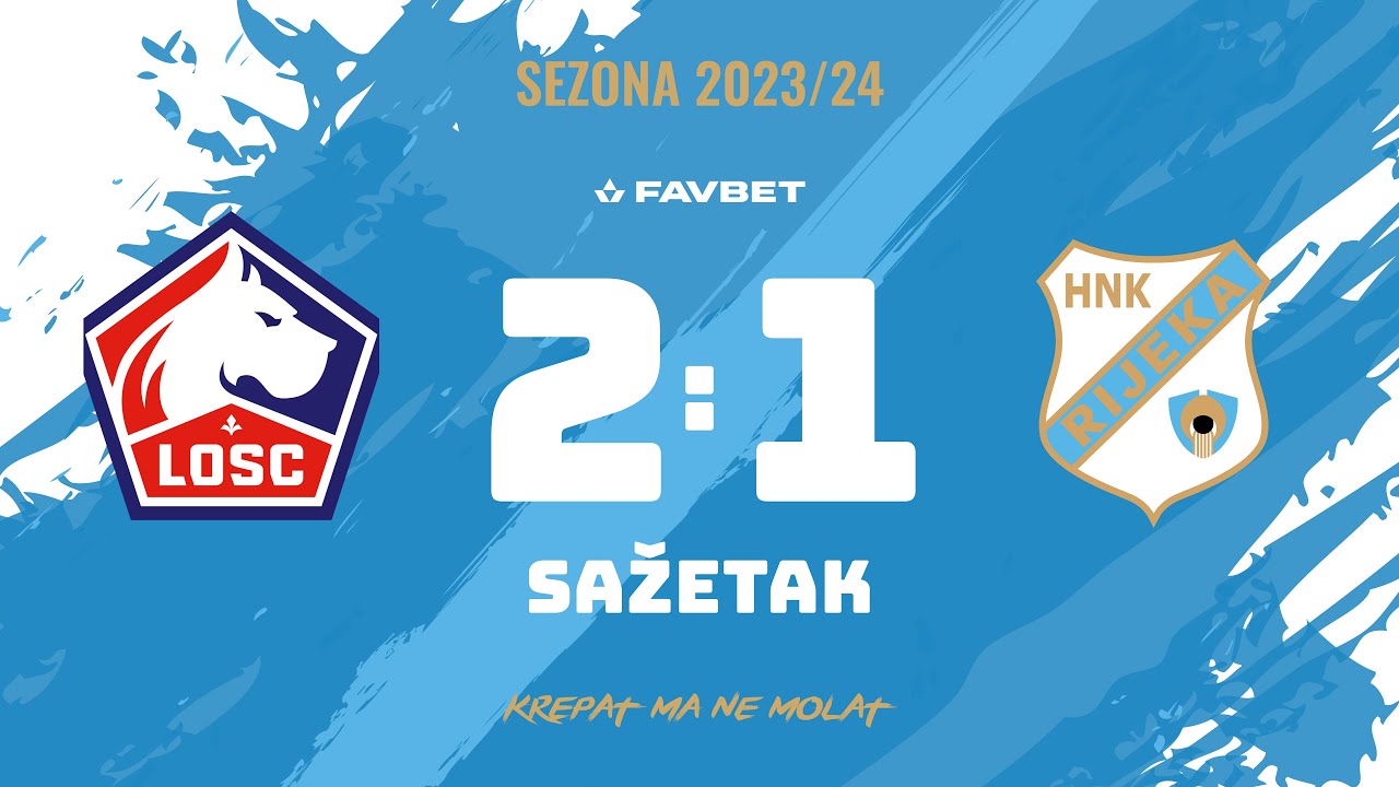 Konferencijska liga: Lille - Rijeka 2:1, sažetak, playoff (2023./2024.)