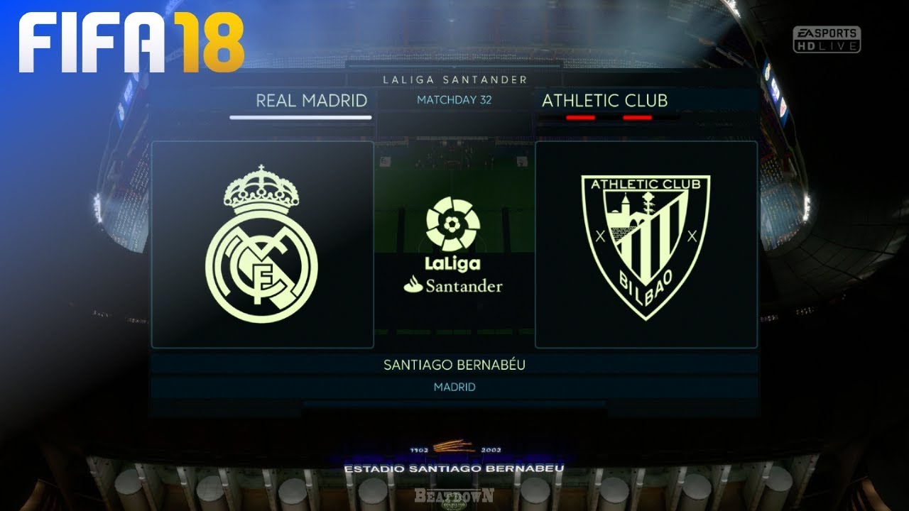 FIFA 18 - Real Madrid vs. Athletic de Bilbao @ Estadio Santiago Bernabéu