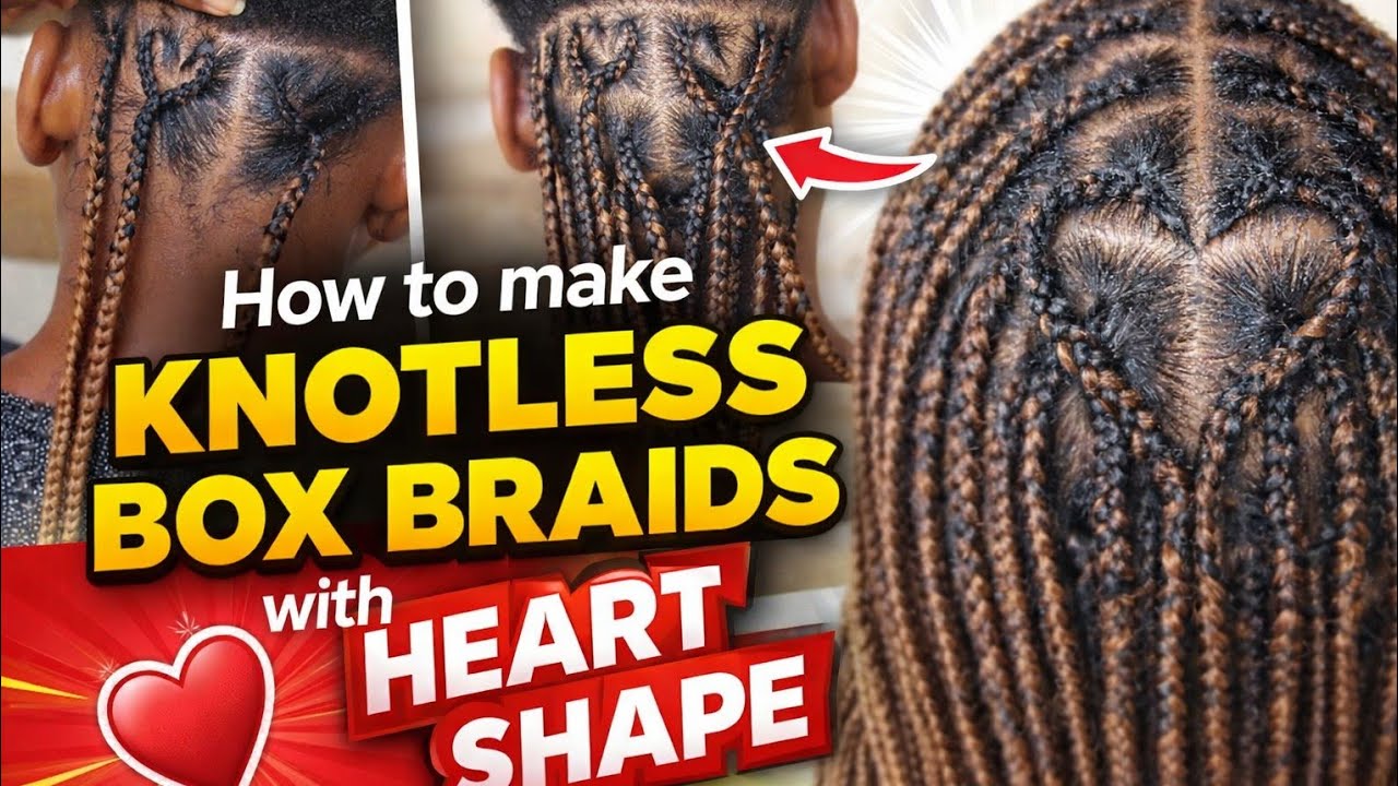 How to make knotless braids/ heart braids #knotlessbraids #viralvideos 