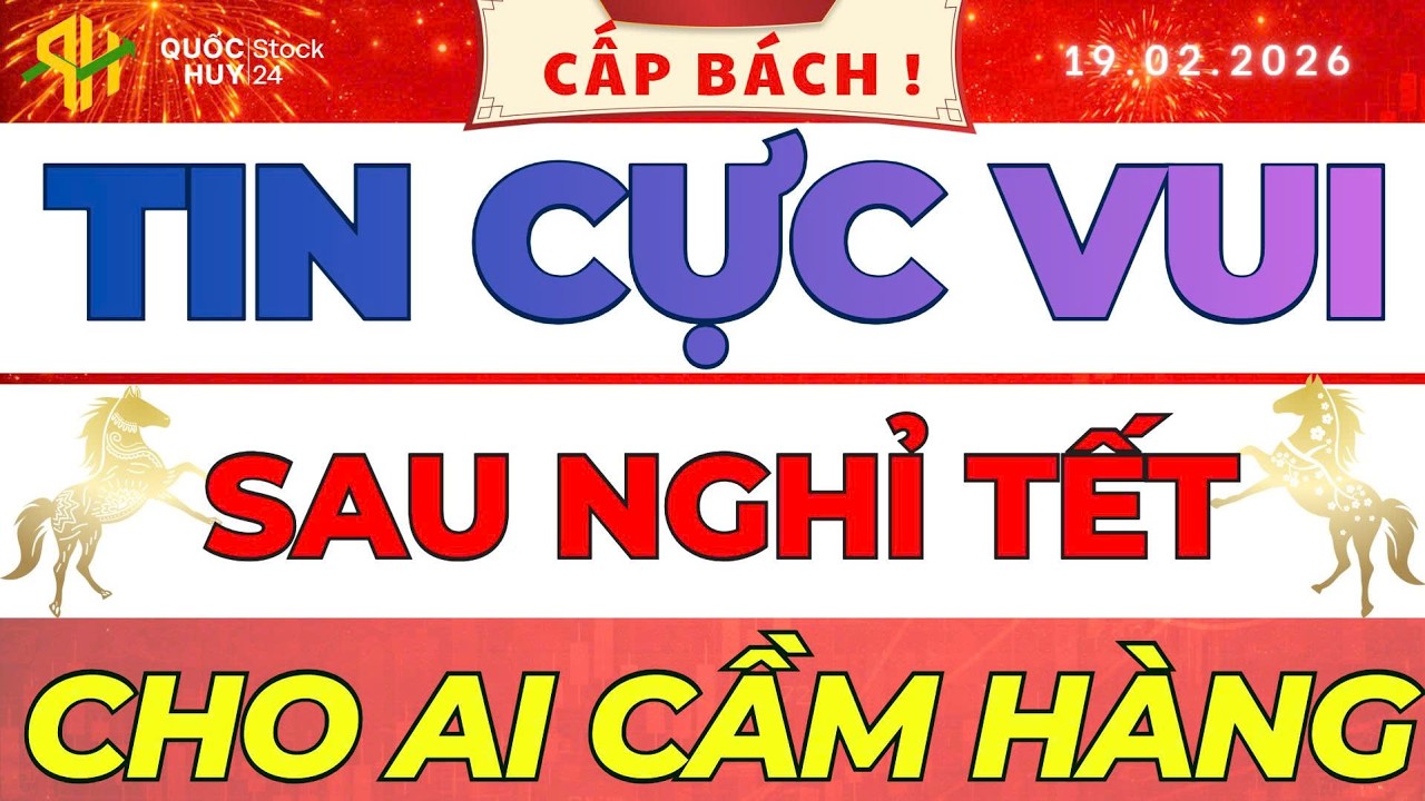🔴 CHÚC MỪNG NHÀ ĐẦU TƯ CẦM HÀNG! Tin Vui 
