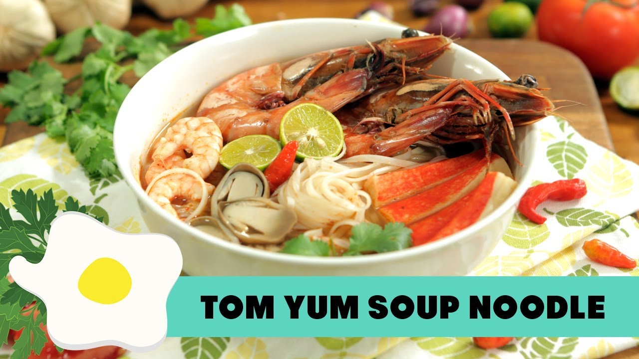 Resep Tom Yum Soup Noodle