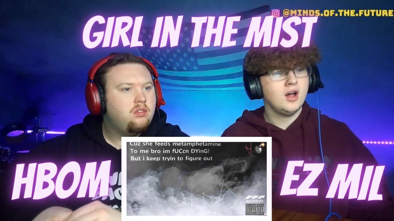 HBOM ft. SLASHMOUTH (EZ Mil) - Girl In The Mist (Lyric Video) | Reaction!!