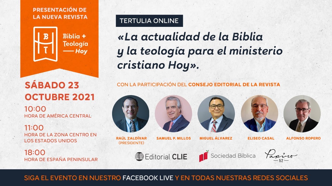 Presentación Revista Biblia y Teología Hoy #EditorialCLIE