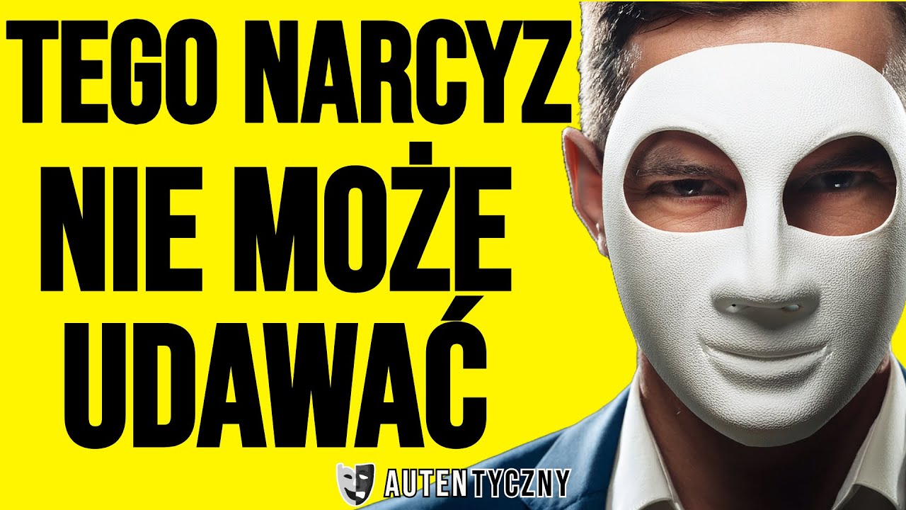 TEGO NARCYZ NIE MOŻE UDAWAĆ - NARCYSTYCZNE ZABURZENIE OSOBOWOŚCI #narcyz #psychopata