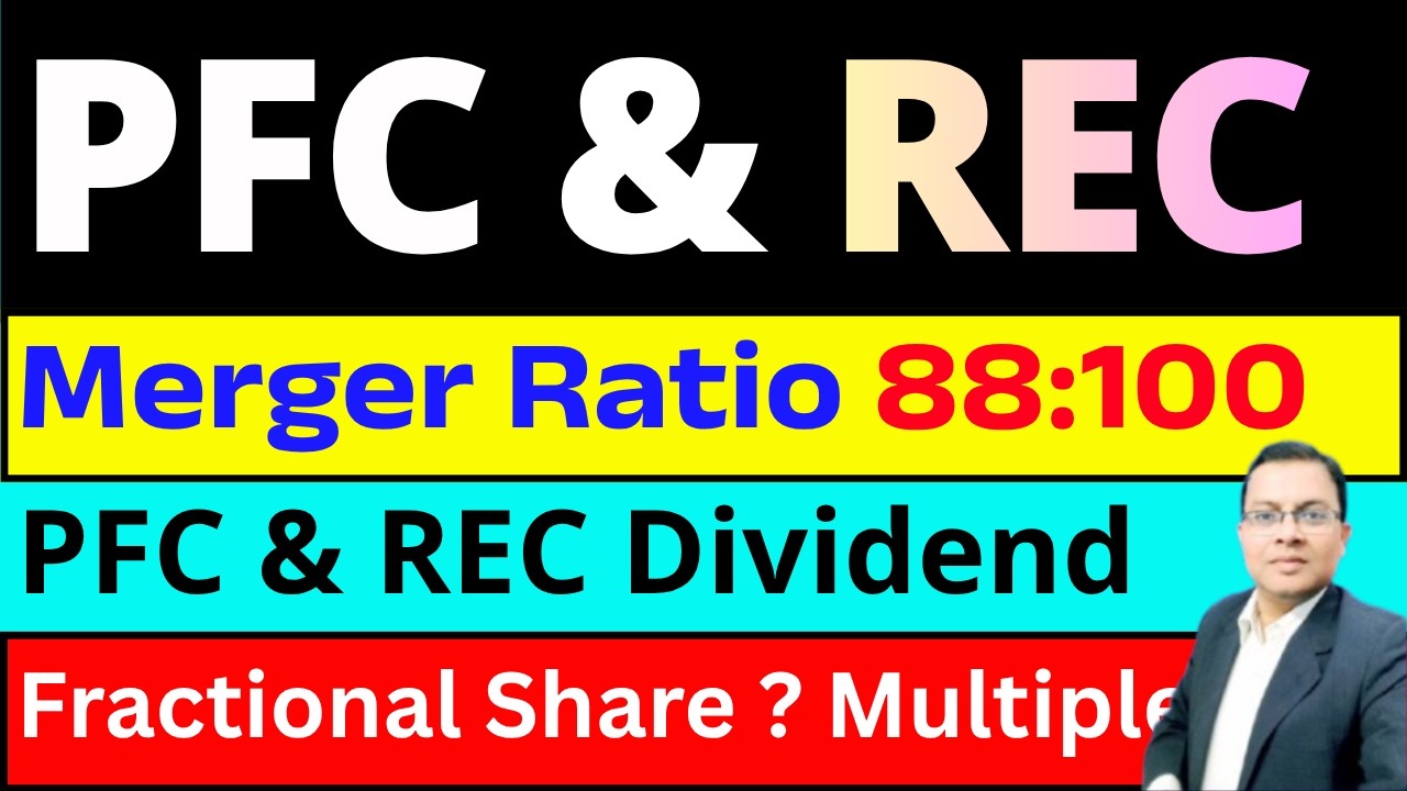 REC & PFC MERGER I PFC dividend I REC dividend I REC & PFC merger RATIO I POWER FINANCE SHARE