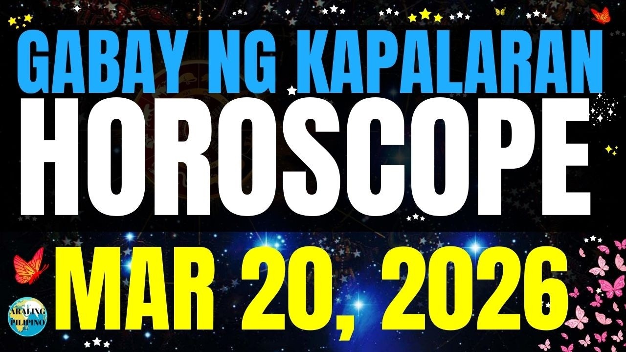 🌏 Horoscope Ngayong Araw March 20, 2026 #HoroscopeTagalog #kapalaranhoroscope #horoscopengayongaraw