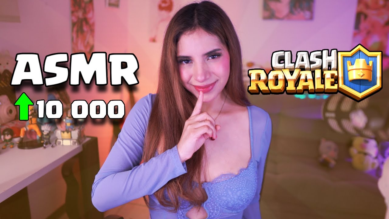 🎙️ASMR RUMBO a las 10,000 COPAS en CLASH ROYALE