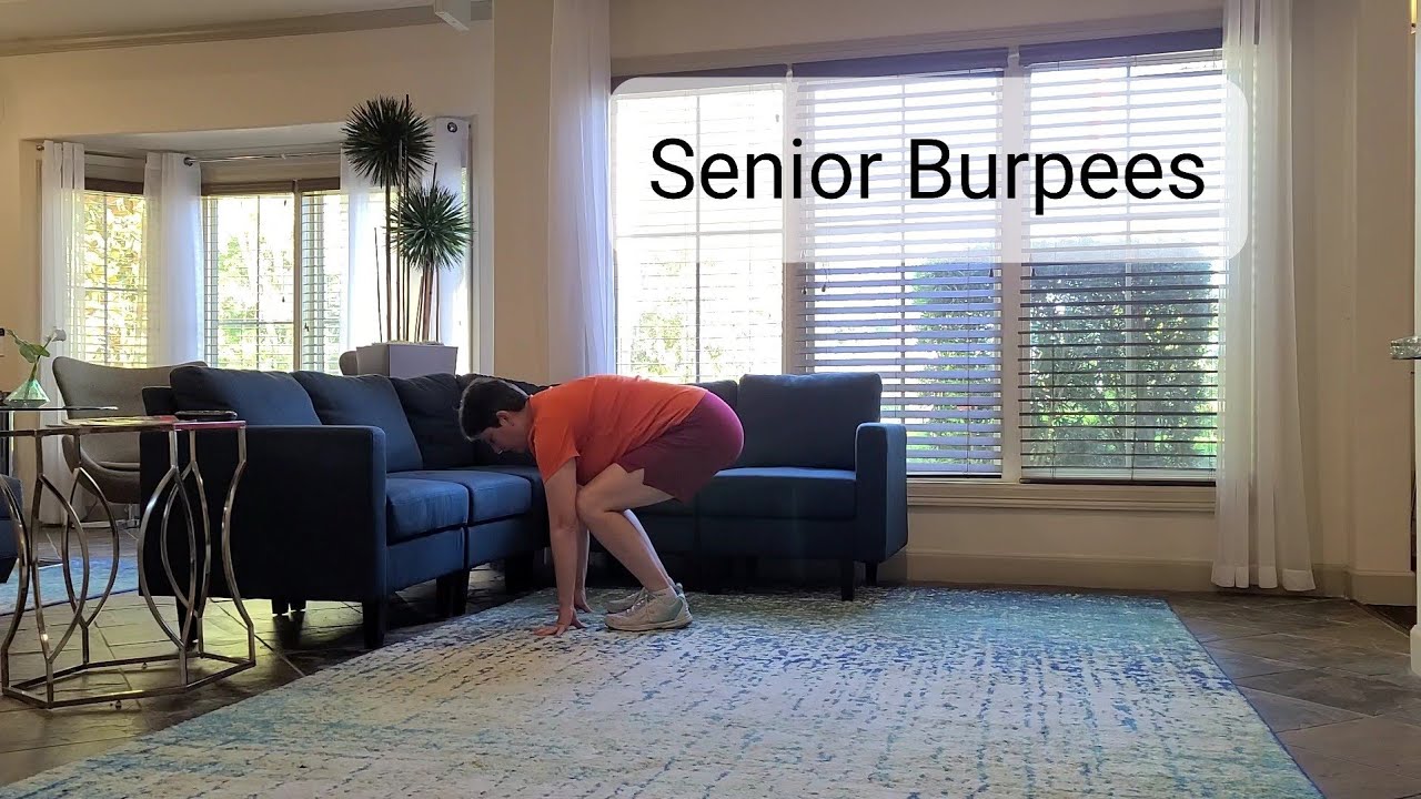 Senior Burpees - Slower More Friendly Version of this Popular Cardio and Strength Building Exercise
