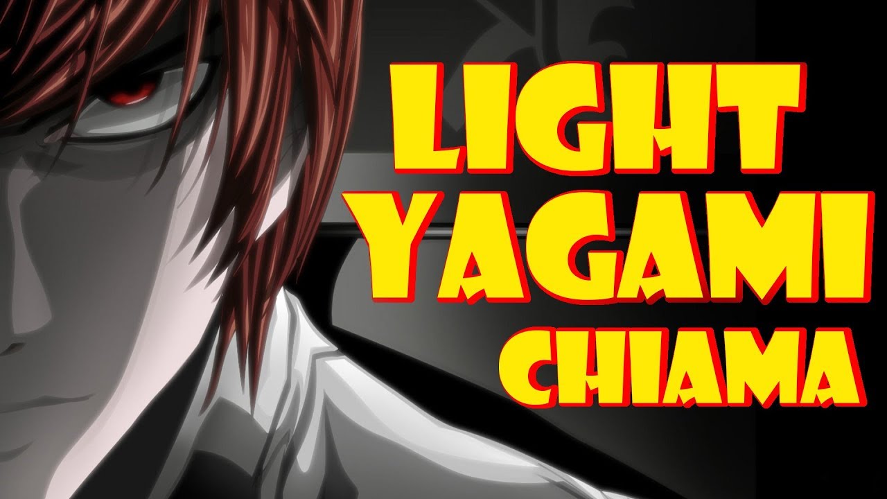 LIGHT YAGAMI CHIAMA ...