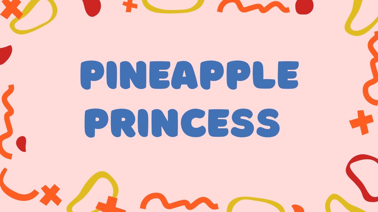 Pineapple Princess Dance