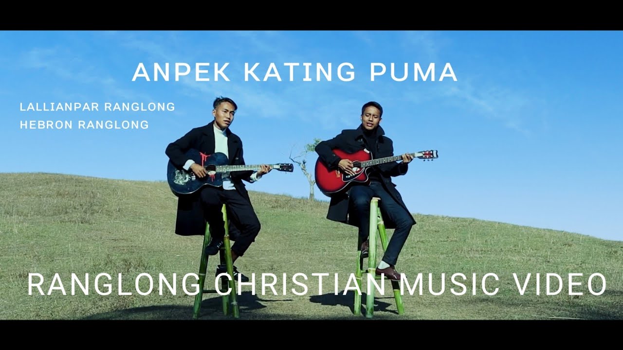 Anpek Kating Puma || Ranglong Gospel || Official Music Video